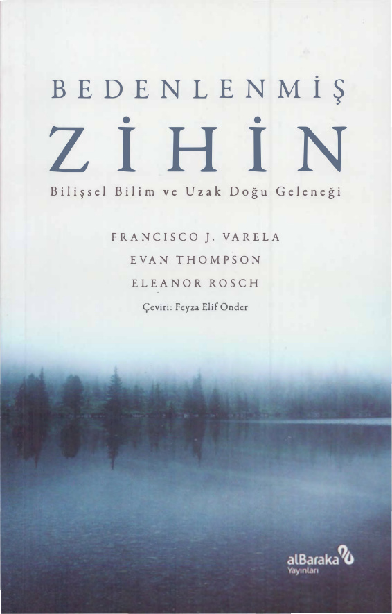 Bedenlenmiş Zihin PDF – Francisco J. Varela vd.