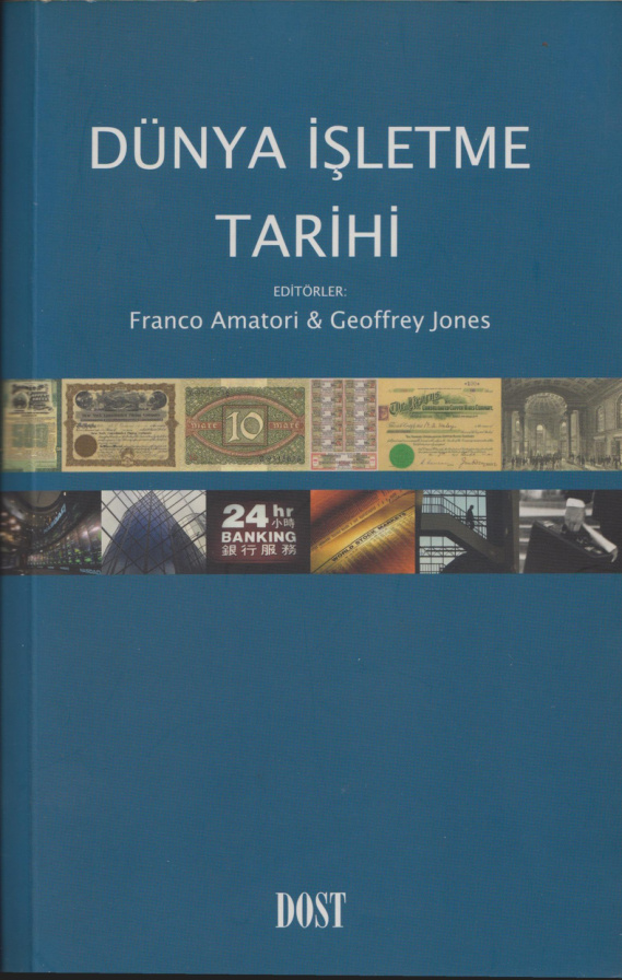 Dünya İşletme Tarihi PDF – Franco Amatori, Geoffrey Jones