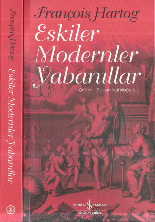 Eskiler Modernler Yabanıllar PDF – François Hartog