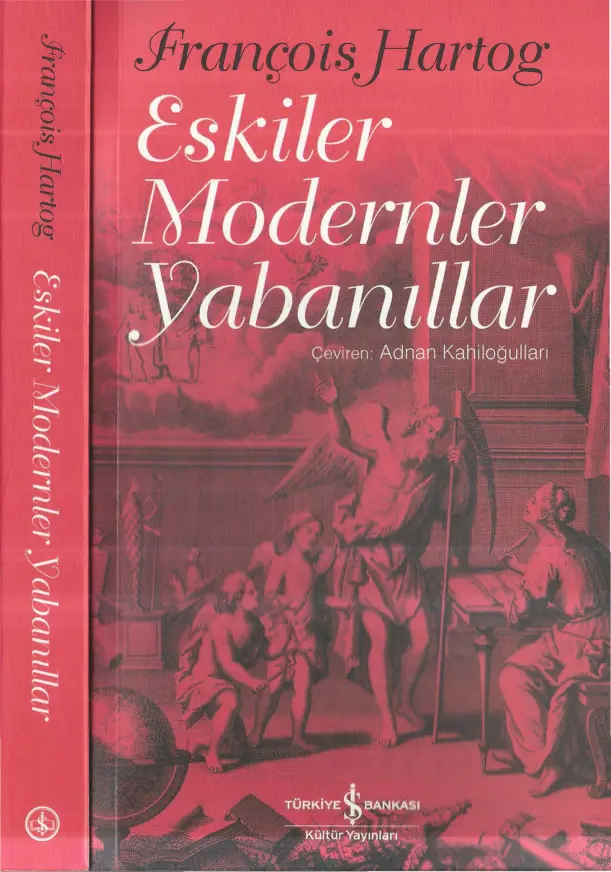 Eskiler Modernler Yabanıllar PDF – François Hartog