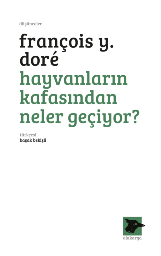 Hayvanların Kafasından Neler Geçiyor? PDF – Francois Y. Dore