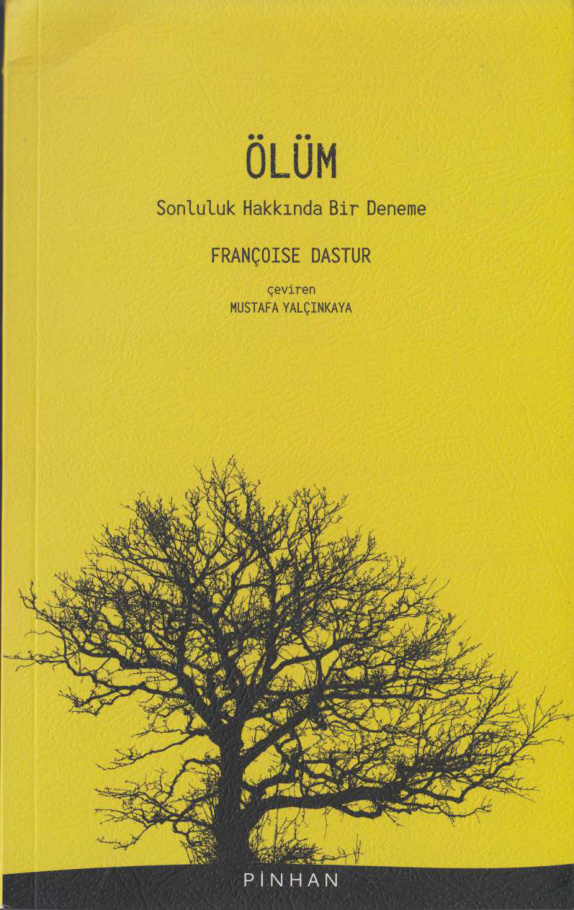 Ölüm: Sonluluk Hakkında Bir Deneme PDF – Françoise Dastur