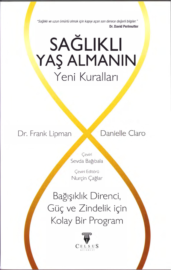 Sağlıklı Yaş Almanın Yeni Kuralları PDF – Frank Lipman, Danielle Claro