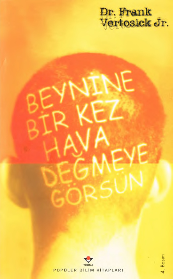 Beynine Bir Kez Hava Değmeye Görsün PDF – Frank Vertosick Jr