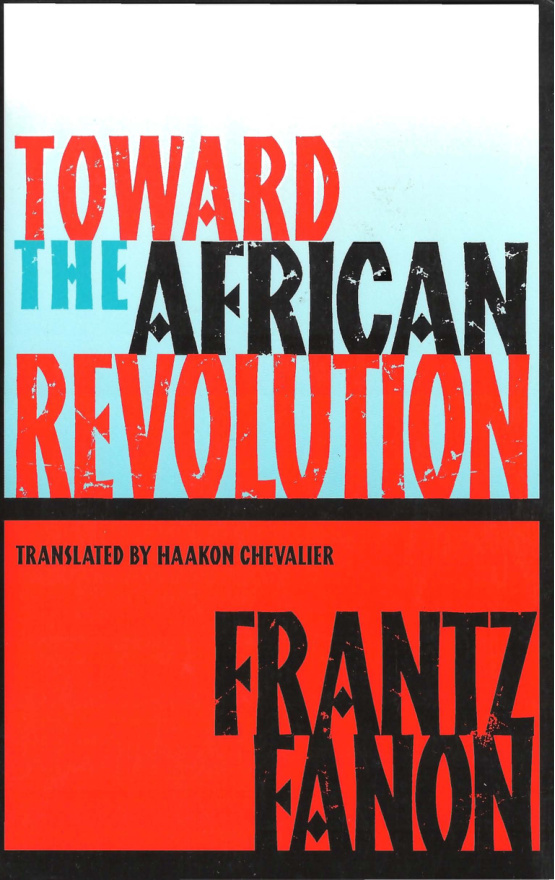 Toward the African Revolution PDF – Frantz Fanon