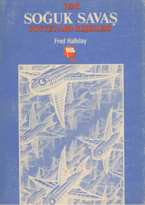 Yeni Soğuk Savaş PDF – Fred Halliday