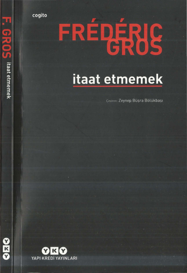 İtaat Etmemek PDF – Frederic Gros