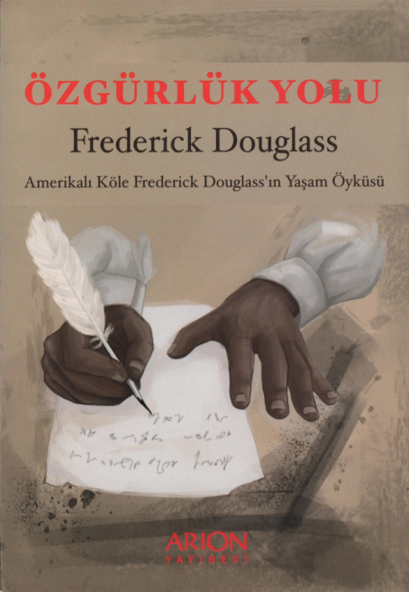 Özgürlük Yolu PDF – Frederick Douglass