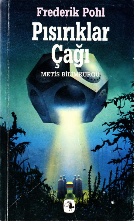 Pısırıklar Çağı PDF – Frederik Pohl