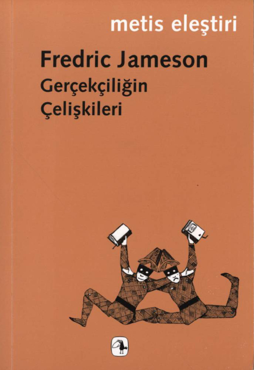 Gerçekçiliğin Çelişkileri PDF – Fredric Jameson