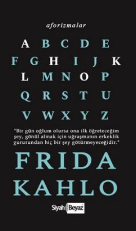 Frida Kahlo: Aforizmalar PDF – Frida Kahlo