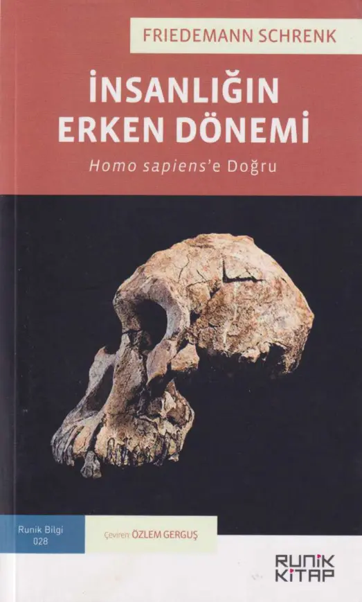 İnsanlığın Erken Dönemi (Runik) PDF – Friedemann Schrenk