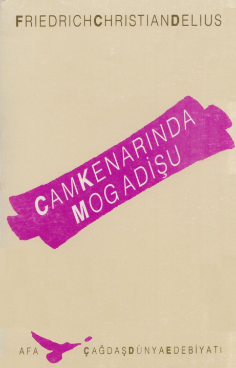 Cam Kenarında Mogadişu PDF – Friedrich Christian Delius