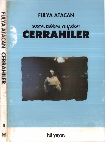Sosyal Değişme ve Tarikat: Cerrahiler PDF – Fulya Atacan