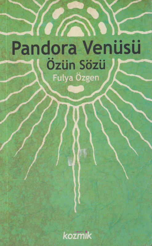 Pandora Venüsü PDF - Fulya Özgen 2 Pandora Venüsü PDF – Fulya Özgen