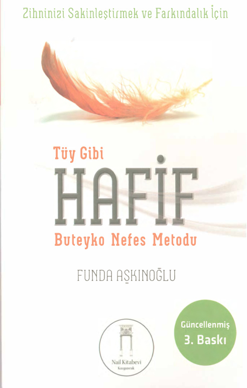 Tüy Gibi Hafif (Buteyko Nefes Metodu) PDF – Funda Aşkınoğlu
