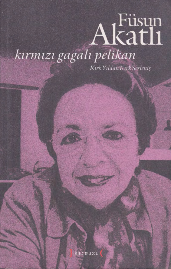 Kırmızı Gagalı Pelikan PDF – Füsun Akatlı