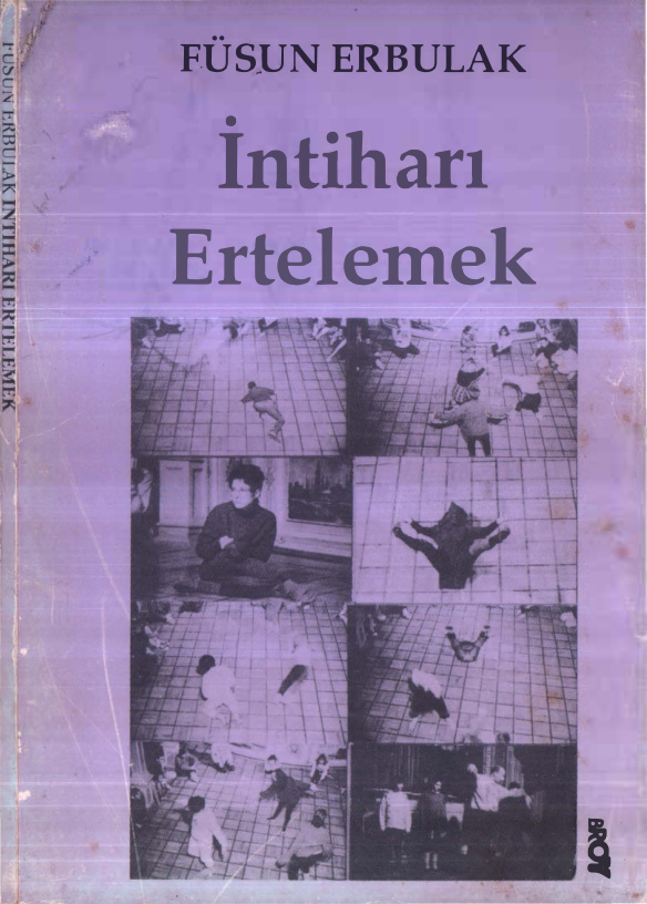 İntiharı Ertelemek PDF – Füsun Erbulak