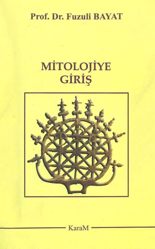 Mitolojiye Giriş PDF – Fuzuli Bayat