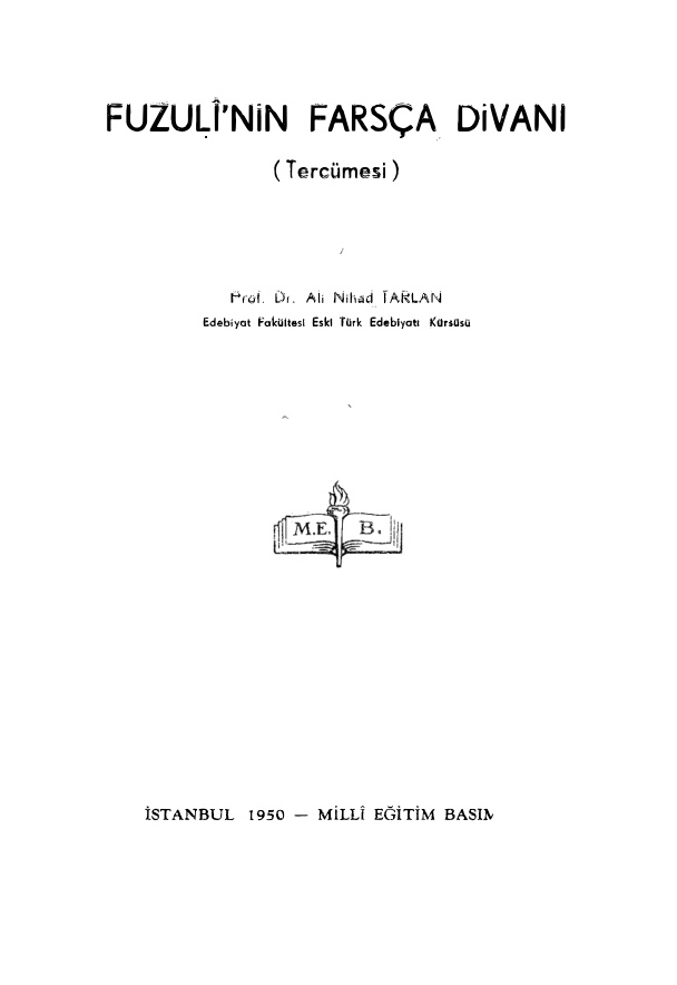 Fuzuli’nin Farsça Divanı Tercümesi PDF – Ali Nihat Tarlan