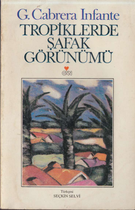 Tropiklerde Şafak Görünümü PDF – G. Cabrera Infante