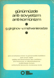 Günümüzde Anti-Sovyetizm Anti-Komünizm PDF – G. Girginov, V. Mshvenieradze