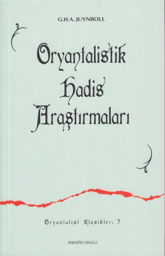 Oryantalistik Hadis Araştırmaları PDF – G. H. A. Juynboll