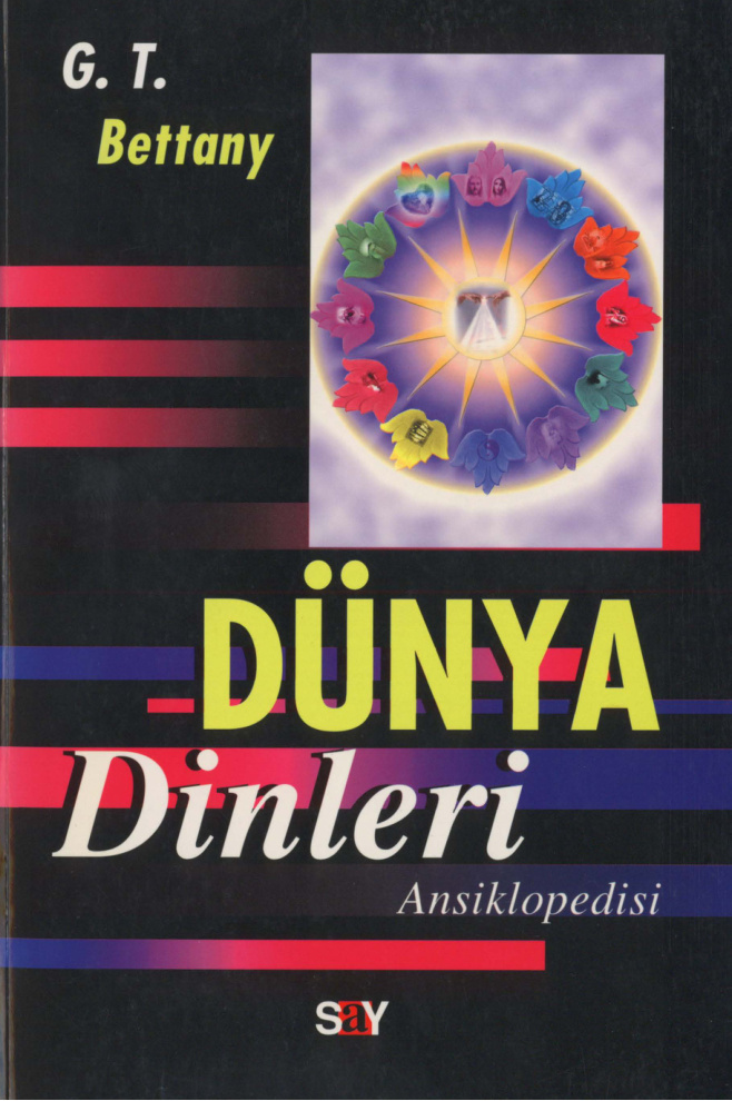 Dünya Dinleri Ansiklopedisi PDF – G. T. Bettany