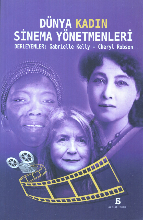 Dünya Kadın Sinema Yönetmenleri PDF – Gabrielle Kelly, Cherly Robson
