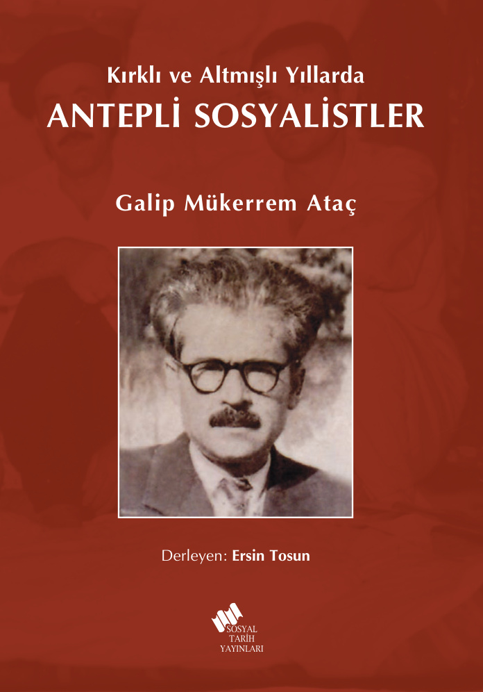 Antepli Sosyalistler PDF – Galip Mukerrem Ataç