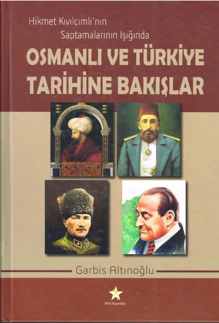 Hikmet Kıvılcımlı’nın Saptamaları Işığında Osmanlı ve Türkiye Tarihine Bakışlar PDF – Garbis Altınoğlu