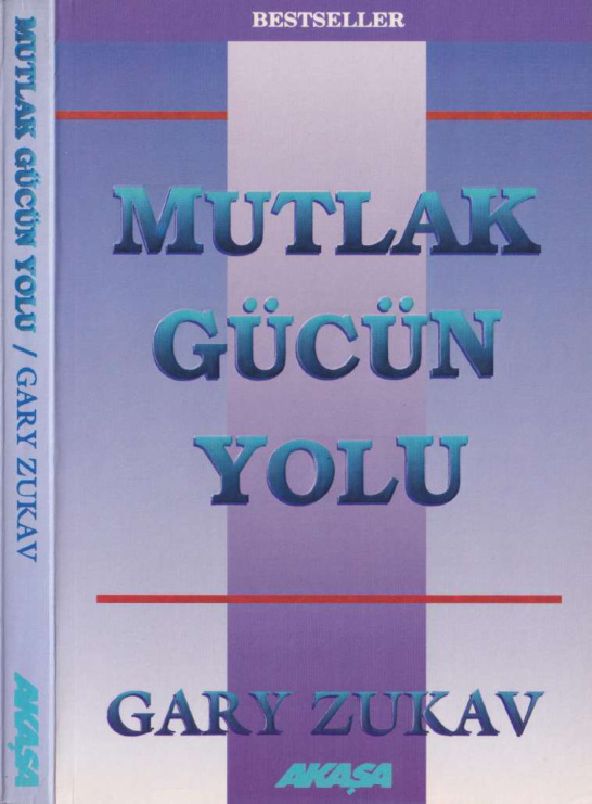 Mutlak Gücün Yolu PDF – Gary Zukav