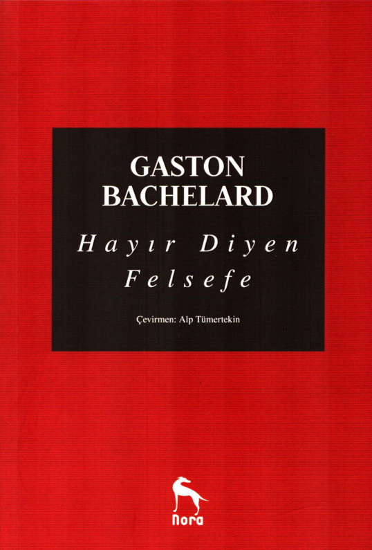 Hayır Diyen Felsefe PDF – Gaston Bachelard