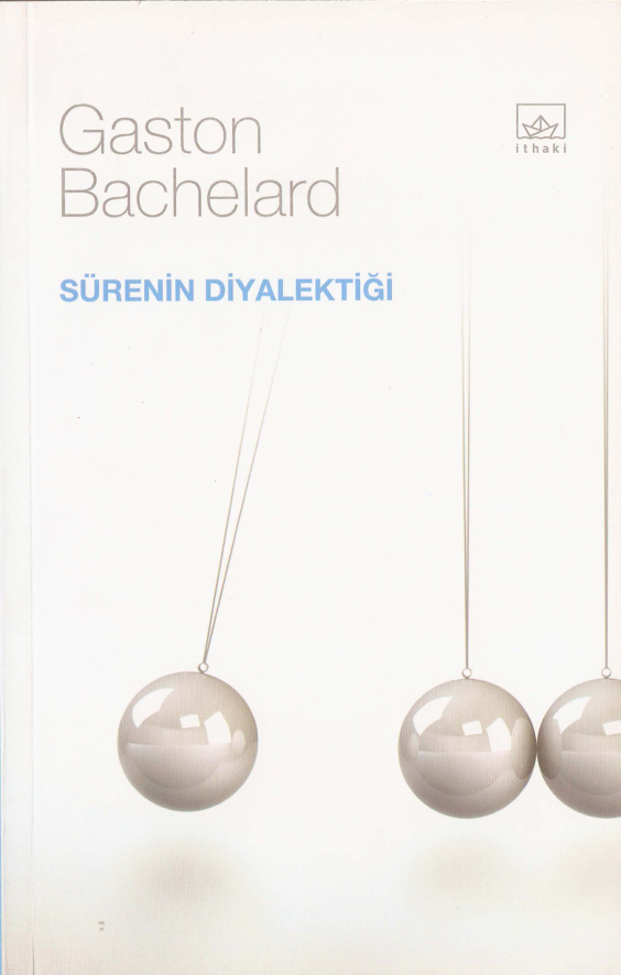 Sürenin Diyalektiği PDF – Gaston Bachelard