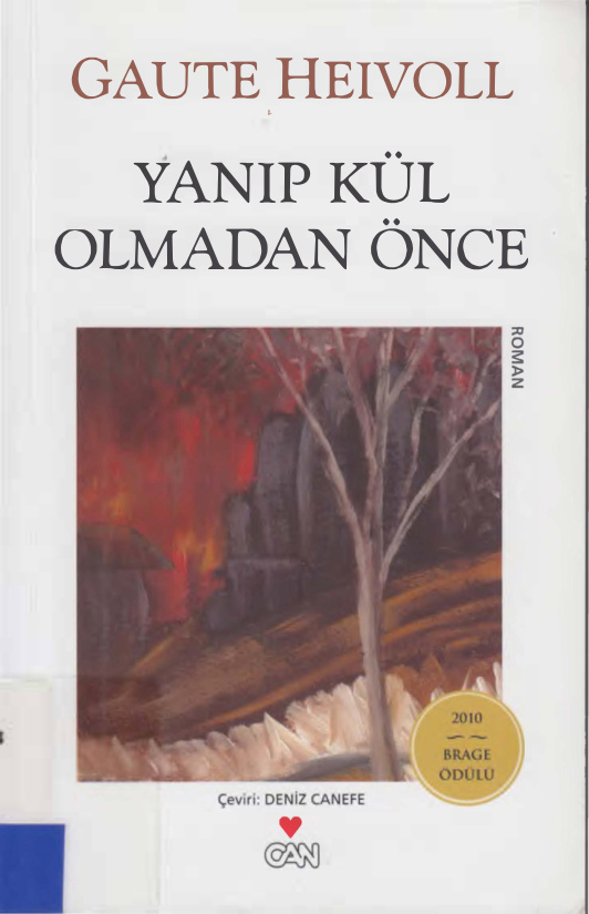 Yanıp Kül Olmadan Önce PDF – Gaute Heivoll