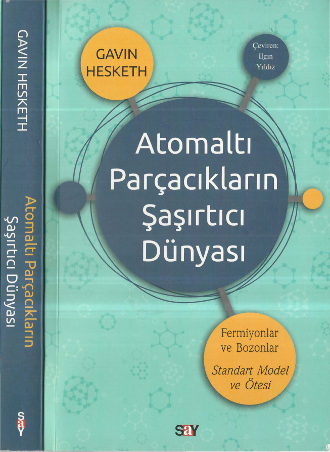 Atomaltı Parçacıkların Şaşırtıcı Dünyası PDF – Gavin Hesketh