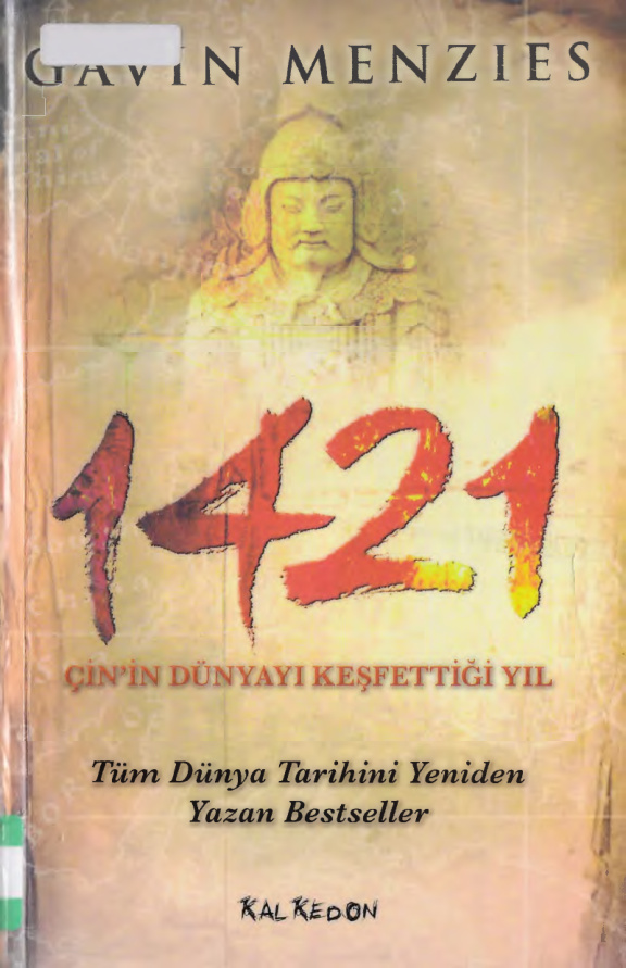 1421: Çin’in Dünyayı Keşfettiği Yıl PDF – Gavin Menzies