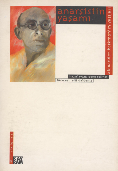Anarşistin Yaşamı PDF – Gene Fellner