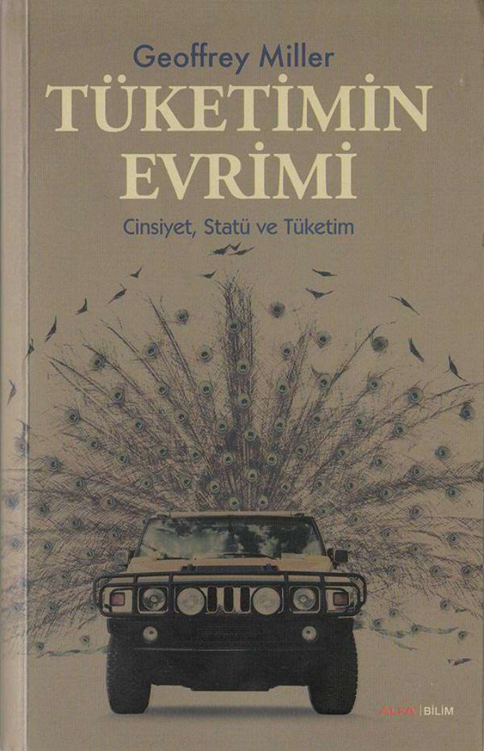 Tüketimin Evrimi: Cinsiyet Statü ve Tüketim PDF – Geoffrey Miller