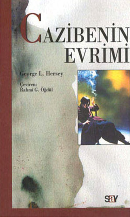 Cazibenin Evrimi PDF – George L. Hersey