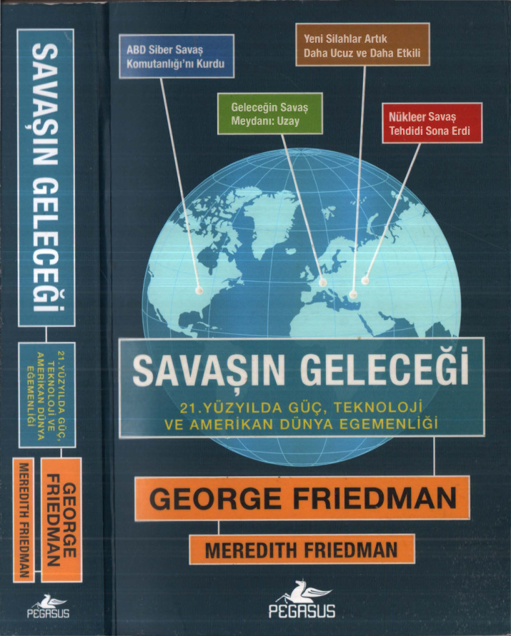 Savaşın Geleceği PDF – George-Meredith Friedman