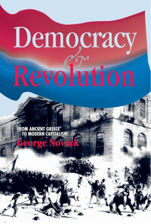 Democracy and Revolution PDF – George Novack