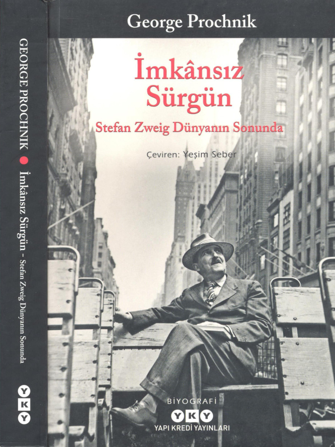 İmkansız Sürgün: Stefan Zweig Dünyanın Sonunda PDF – George Prochnik