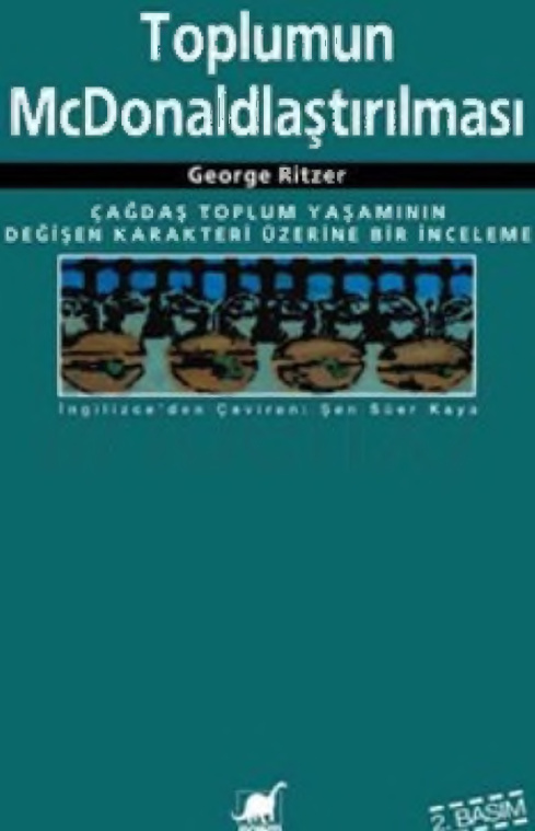 Toplumun McDonaldlaştırılması PDF – George Ritzer