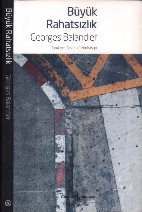 Büyük Rahatsızlık PDF – Georges Balandier
