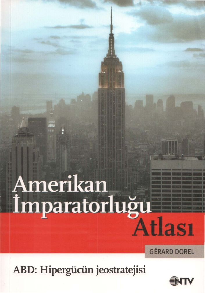 Amerikan İmparatorluğu Atlası PDF – Gerard Dorel
