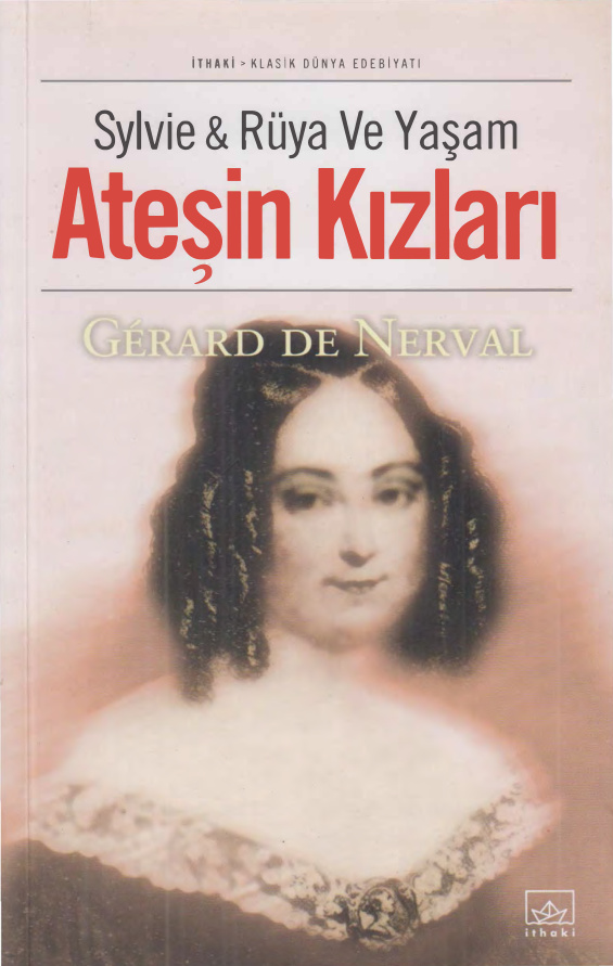 Sylvie Rüya ve Yaşam Ateşin Kızları PDF – Gerard de Nerval