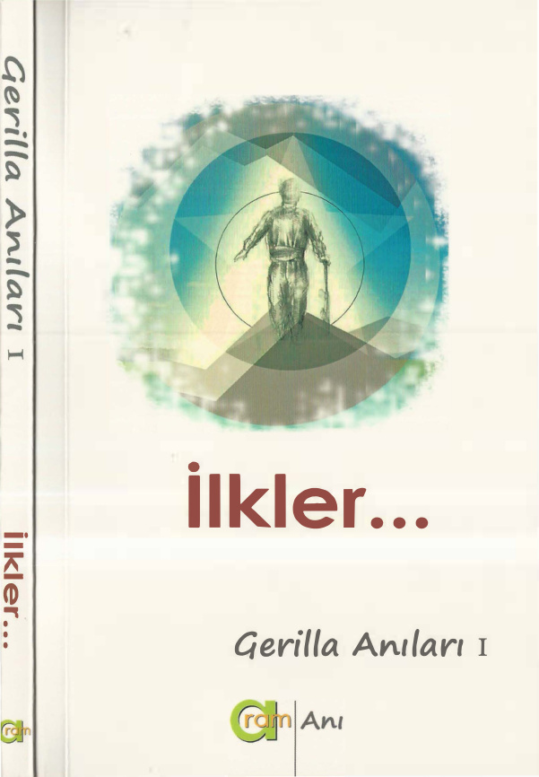 Gerilla Anıları I: İlkler PDF – Kolektif