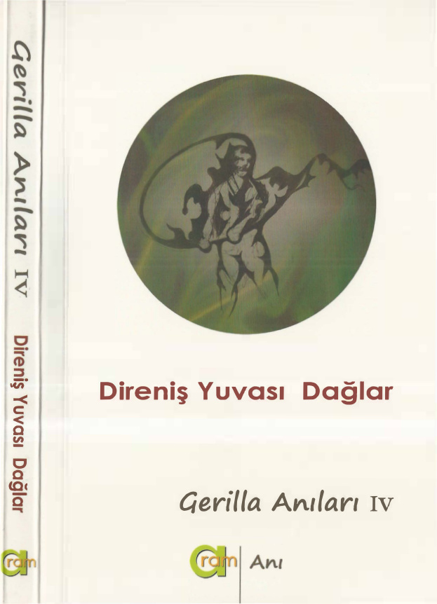 Gerilla Anıları IV: Direniş Yuvası Dağlar PDF – Kolektif