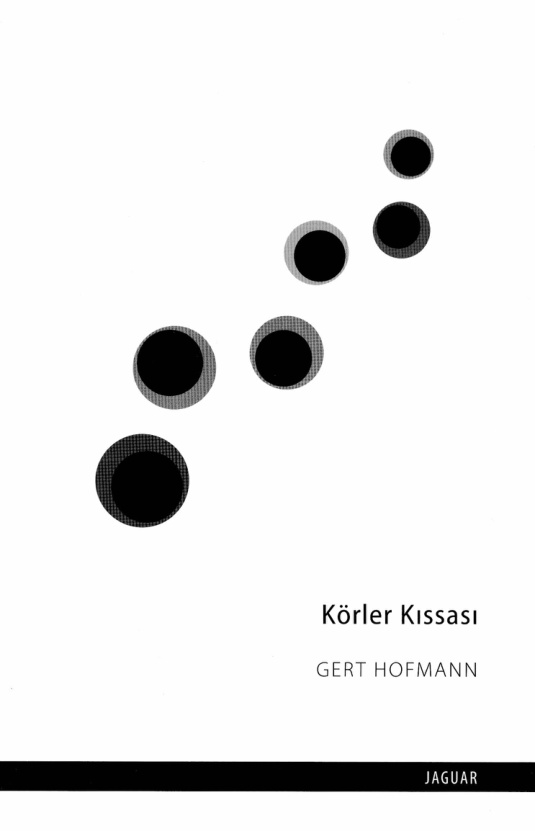 Körler Kıssası PDF – Gert Hofmann